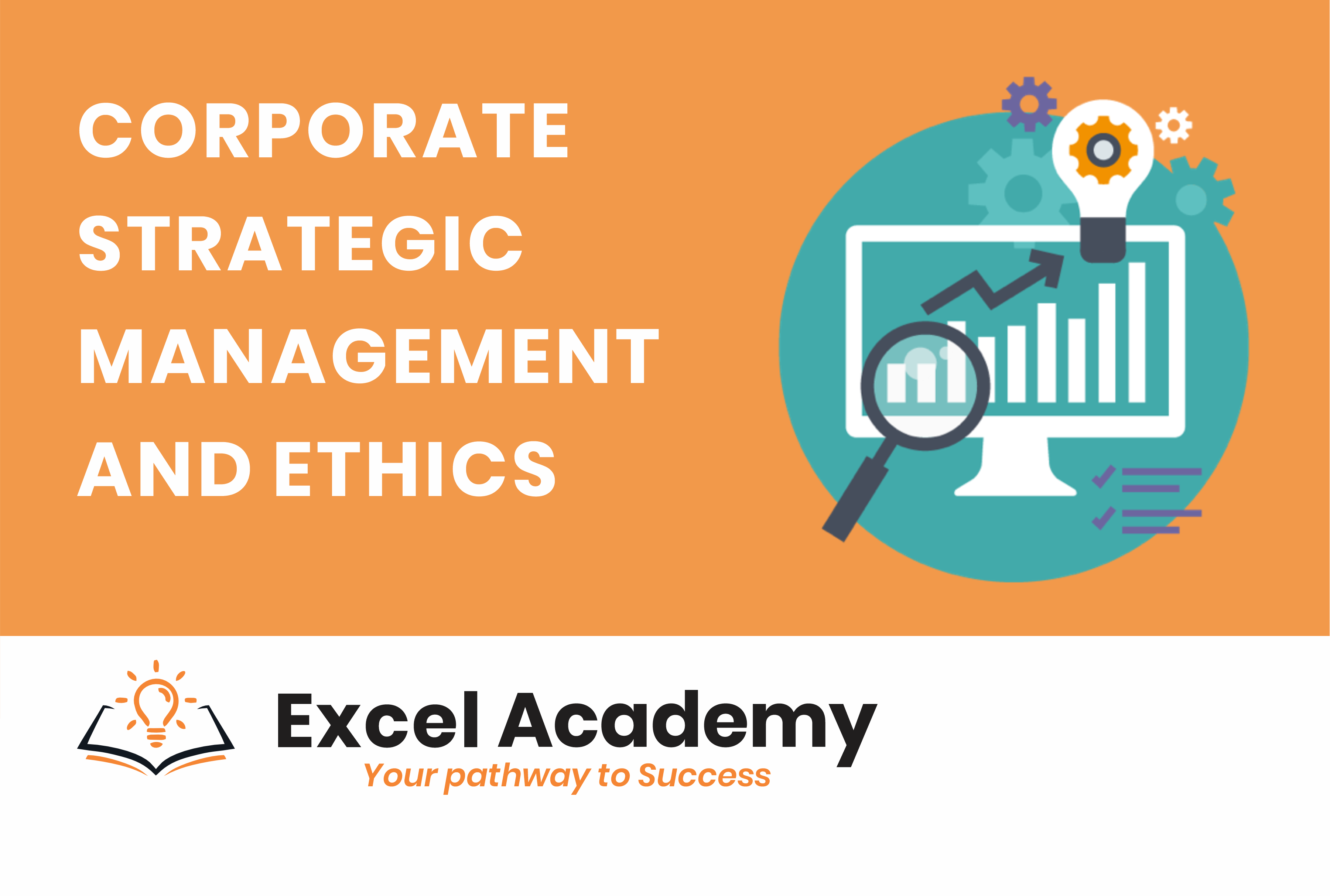 ICAN – Corporate Strategic Management and Ethics (Revision)